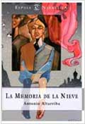 La memoria de la nieve de Antonio Altarriba