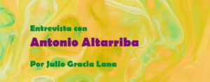 Entrevista con Antonio Altarriba por Julio Gracia Lana